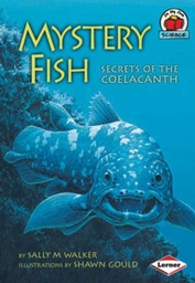 [9781580133456] MYSTRY FISH SECRETS OF THE COELACANTH