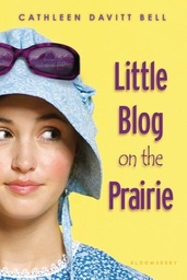 [9781599906775] Little Blog on the Prairie (Paperback)