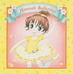 [9781742489544] Hannah Ballerina (Board Book)