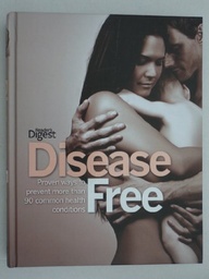 [9781780200156] Reader's Digest Disease Free