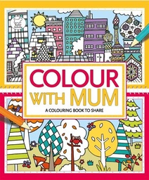 [9781780552873] Colour with Mum