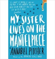 [9781780621869] My Sister Lives on the Mantelpiece (Indigo)