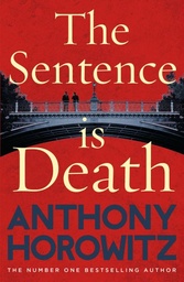 [9781780897080] The Sentence is Death