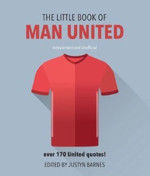 [9781780979670] The Little Book of Man United