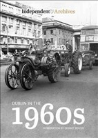 [9781781174661] Dublin in the 1960s