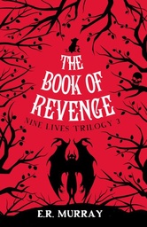 [9781781175767] The Book of Revenge Nine Lives Trilogy 3