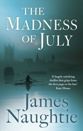 [9781781856000] The Madness of July (Hardback)