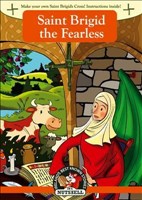 [9781781999271] Saint Brigid the Fearless