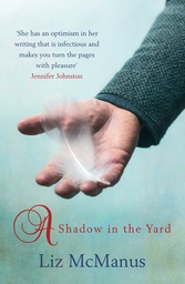 [9781781999363] Shadow in the Yard A