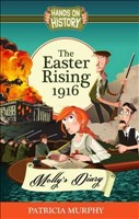 [9781781999745] The Easter Rising 1916 - Molly's Diary