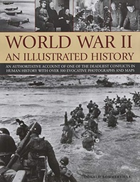 [9781782143758] World War2 An Illustrated History