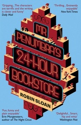 [9781782391210] Mr Penumbra's 24-Hour Bookstore (Paperback)