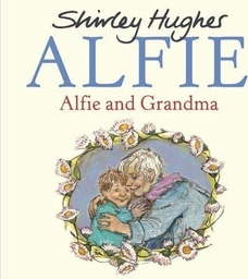 [9781782955153] Alfie & Grandma