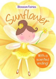 [9781782962854] Blossom Fairies Sunflower