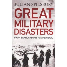 [9781784294724] Great Military Disasaters