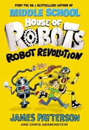 [9781784754259] House of Robots Robot Revolution