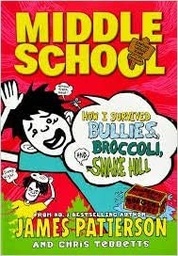 [9781784755539] Middle School,How i Survived Bullies