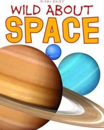 [9781786173386] Wild About Space