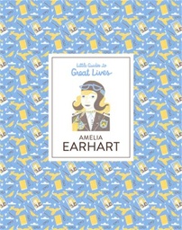 [9781786271594] Amelia Earhart Little Guides to Great Li