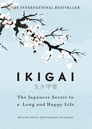 [9781786330895] Ikigai: The Japanese Secret to a Long and Happy Life