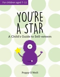 [9781786852359] You're a Star A Childs Guide to Self Esteem