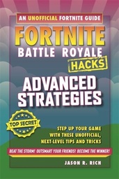 [9781787414518] Fortnite Battle Royale Hacks Advanced Strategies