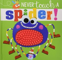 [9781788432795] Never Touch a Spider