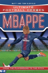 [9781789460674] Mbappe - Ultimate Football Heroes