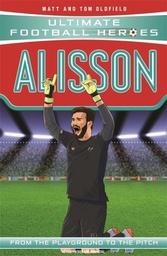 [9781789462388] Alisson Ultimate footbal heroes