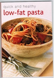 [9781840387599] Low Fat Pasta Cookbook