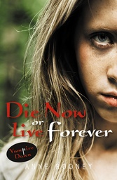 [9781841671604] Die Now or Live Forever