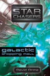 [9781841677644] Starchasers The Galactic Shopping Mall