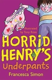 [9781842550670] HORRID HENRY'S UNDERPANTS