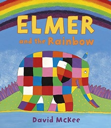 [9781842707166-new] Elmer and the Rainbow