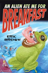 [9781842994511] An Alien Ate Me for Breakfast (Paperback)