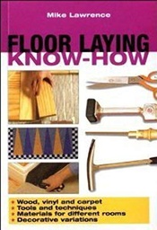 [9781843099178-new] Floor Laying Know How