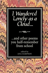 [9781843173946] I Wandered Lonely As A Cloud