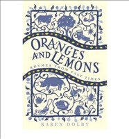 [9781843179597] Oranges and Lemons Rhymes from Past Times