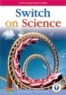 [9781844500000-new] x[] SWITCH ON SCIENCE 5TH CLASS