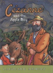 [9781845079109] Cezanne and the Apple Boy