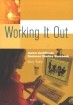 [9781845361228-new] WORKING IT OUT WB JC