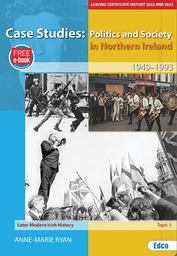 [9781845369279-new] O/P Case Studies Politics and Society in Northern Ireland 1949-1993 Topic 5 Edco + Free eBook