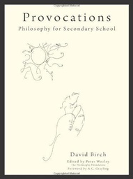 [9781845908881] Provocations Philosophy for Secondary School