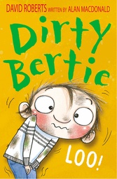 [9781847151148] Dirty Bertie Loo