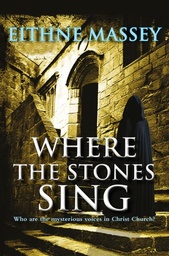 [9781847172778] WHERE THE STONES SING