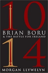 [9781847175571] 1014 BRIAN BORU AND THE BATTLE FOR IRELA