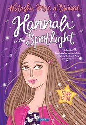 [9781847178459] Hannah in the Spotlight Book 1