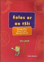 [9781847302281] Eolas ar an tSli E-F Bileoga Oibre Ranna E-F agus Notai Dul Siar