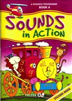 [9781847412140-new] SOUNDS IN ACTION A 1ST CLASS