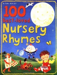 [9781848105386] 100 BEST-LOVED NURSERY RHYMES